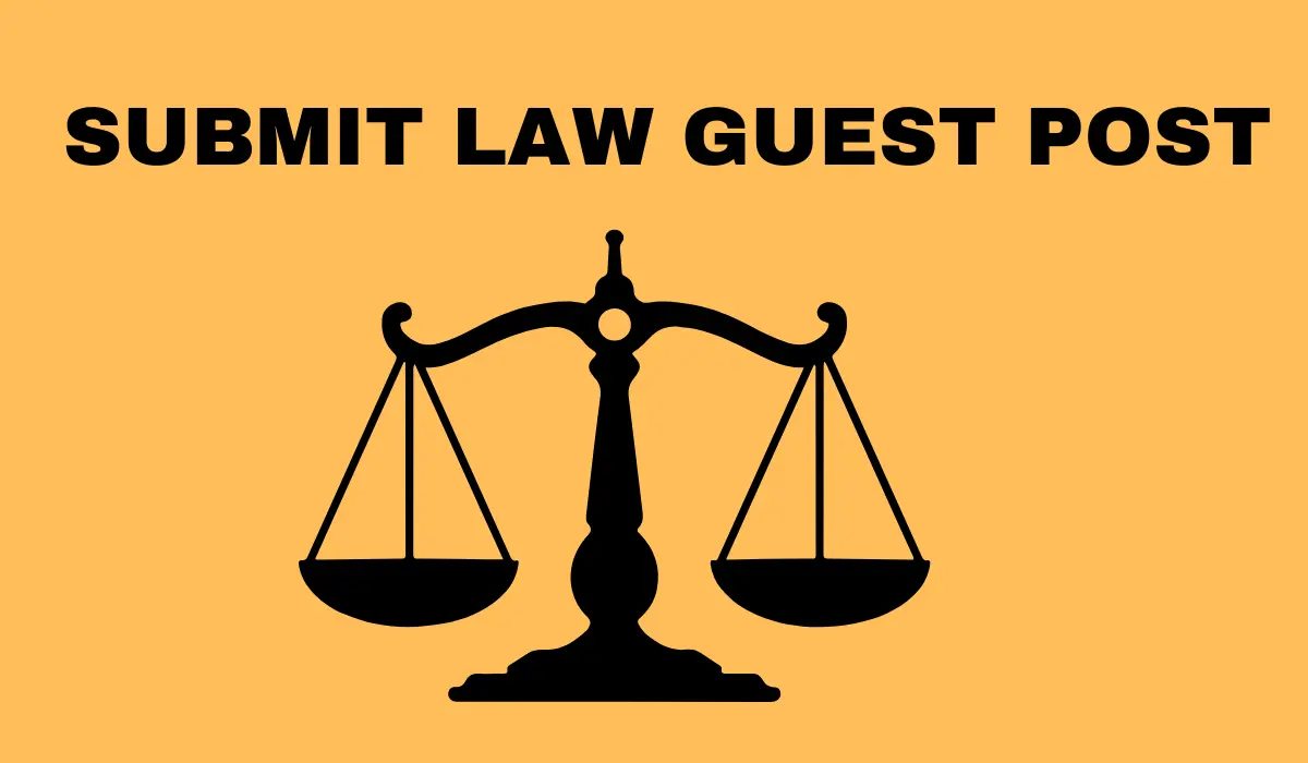 SUBMIT LAW GUEST POST